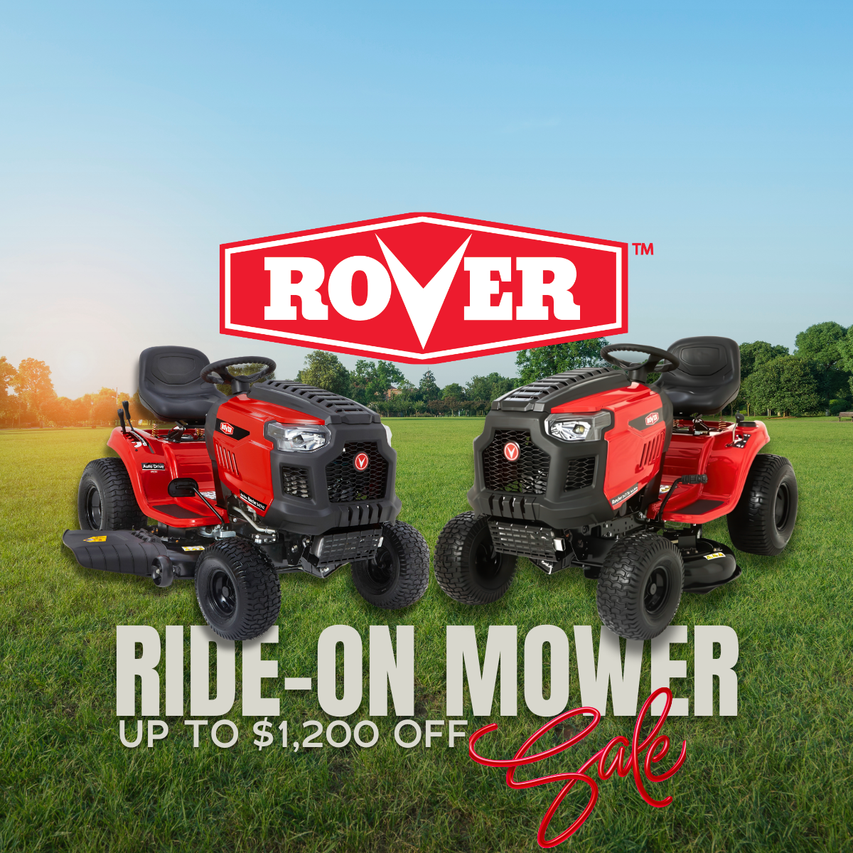 Ride-on mower sale. Rover. Ends 14 December 2025 at Mower City Albury. Save up to $1200 on Rover Ranchers. 